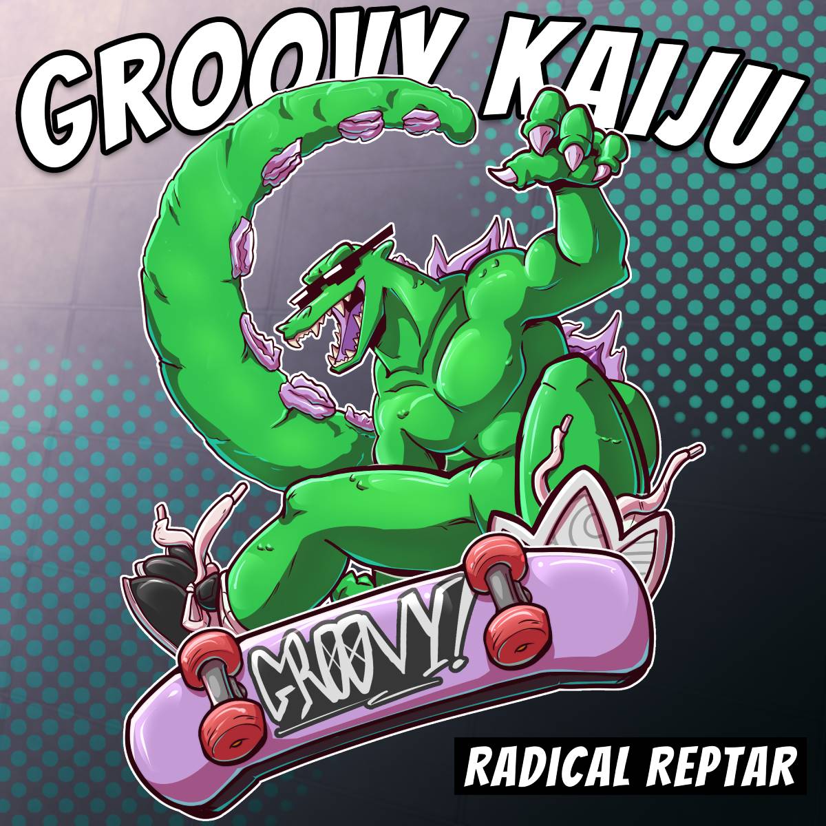 Groovy Kaiju - Radical Reptar (Album)