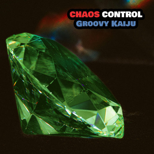 I Feel Like the World's Ultimate Life Form Would Appreciate This! | Groovy Kaiju Chaos Control Single Release